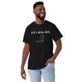 "Let's Blow" Short Sleeve T-Shirt