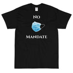 "No Mask" Unisex Short Sleeve T-Shirt