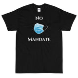 "No Mask" Unisex Short Sleeve T-Shirt