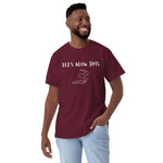 "Let's Blow" Short Sleeve T-Shirt