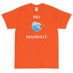 "No Mask" Unisex Short Sleeve T-Shirt