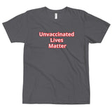 "Unvaccinated" Unisex T-Shirt