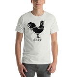 "Chicken SHIT" Short-Sleeve Unisex T-Shirt