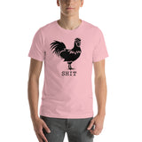 "Chicken SHIT" Short-Sleeve Unisex T-Shirt