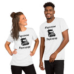 "Freedom Truckers" Short-Sleeve Unisex T-Shirt