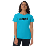 "Fierce" Women's short sleeve t-shirt