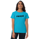 "Fierce" Women's short sleeve t-shirt