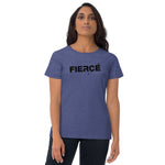 "Fierce" Women's short sleeve t-shirt